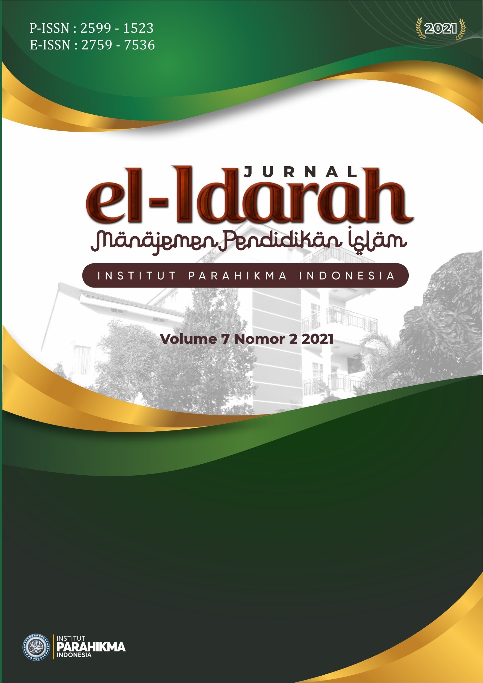 					Lihat Vol 7 No 2 (2021): el-Idarah: Jurnal Manajemen Pendidikan Islam
				